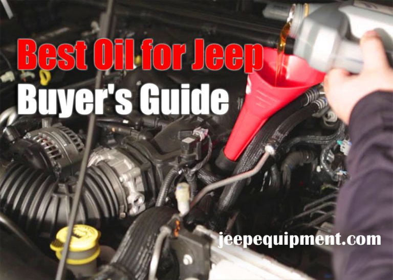 Best Oil for Jeep 4.0 / 3.8 /3.6 etc. Top Rated Factory List
