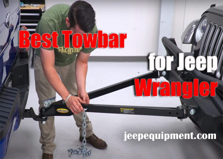 Best Towbar for Jeep Wrangler [2023 Professional Review]