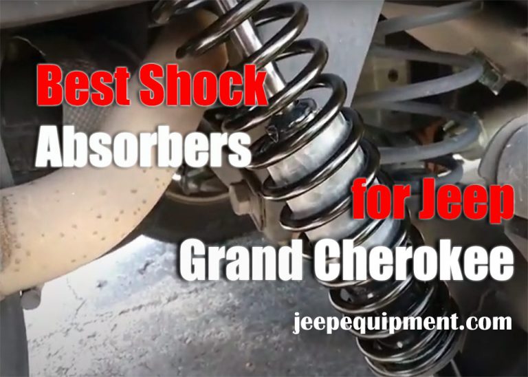 Best Shock Absorbers for Jeep Grand Cherokee [Review and Comparison]