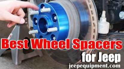 Best Wheel Spacers for Jeep JK Review_