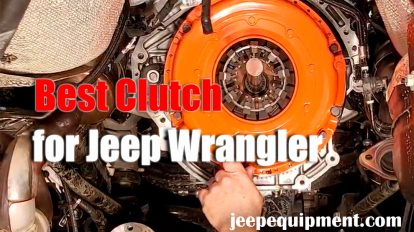 Best Clutch for Jeep Wrangler