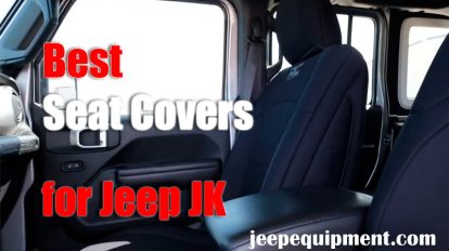 Best Seat Covers for Jeep JK Review
