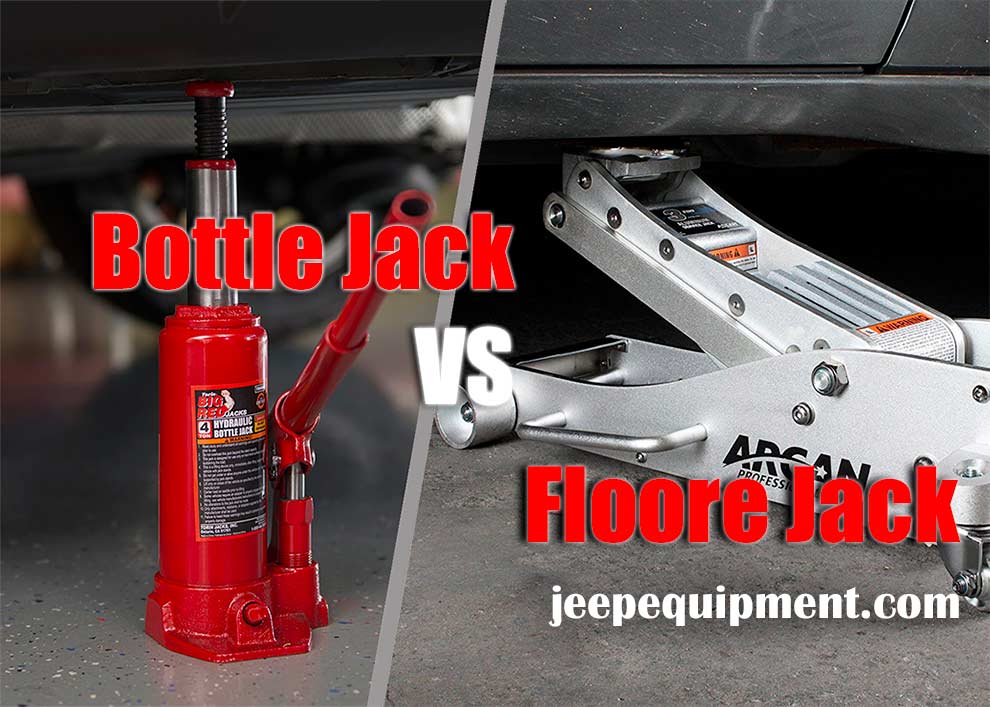 Bottle Jack vs Floor Jack Which is the Best for You