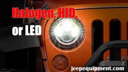 Halogen, HID, or LED: Which light is right for your 4x4?