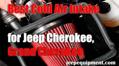 Best Cold Air Intake for Cherokee