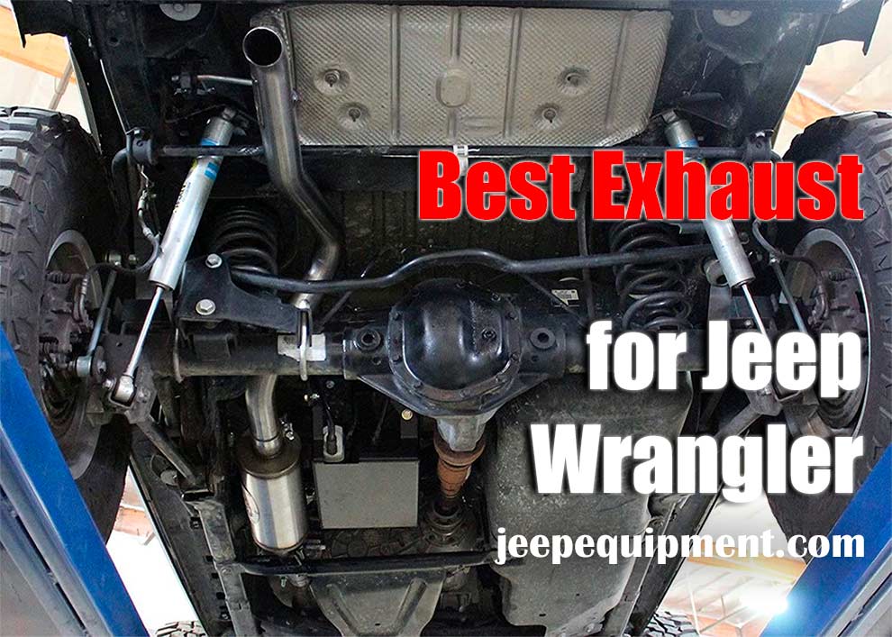 Best Exhaust System for Jeep Wrangler