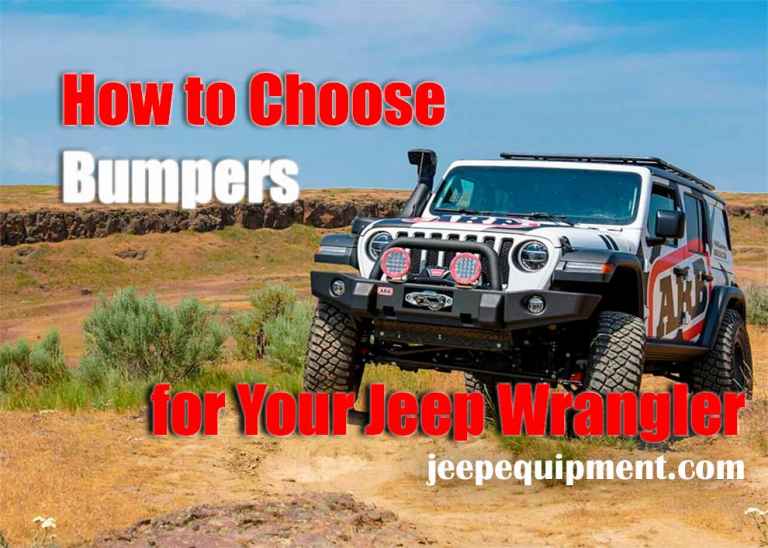 How to Choose Bumpers for Your Jeep Wrangler