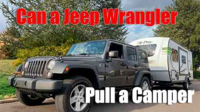 Can a Jeep Wrangler Pull a Camper, or not - A Detailed Guide