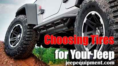 Choosing Tires For Your JK