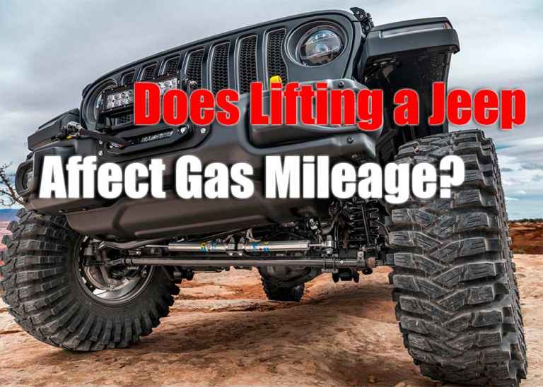 Does Lifting a Jeep Affect Gas Mileage?