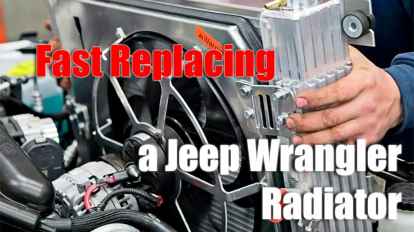 How Fast Can You Replace a Jeep Wrangler Radiator