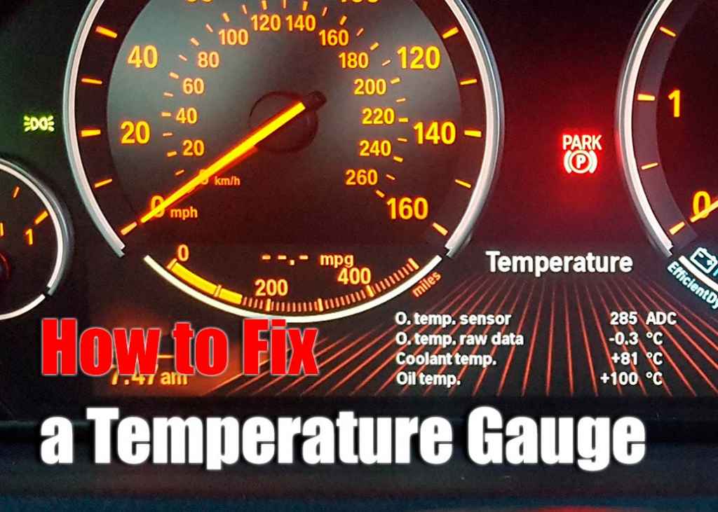 How to Fix a Temperature Gauge