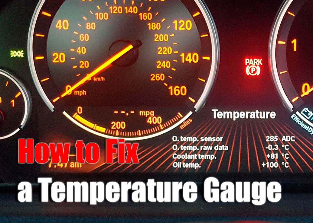 How To Fix A Temperature Gauge