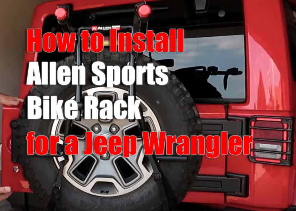 How to Install Allen Sports Bike Rack for Jeep Wrangler
