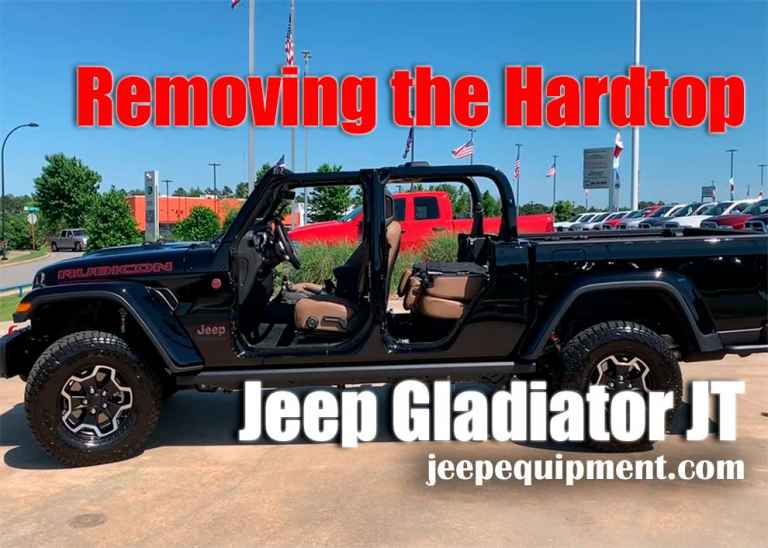 How to Remove the Hardtop from your Jeep Gladiator JT