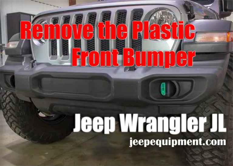 How to Remove the Plastic Front Bumper From a 2018 Jeep Wrangler JL