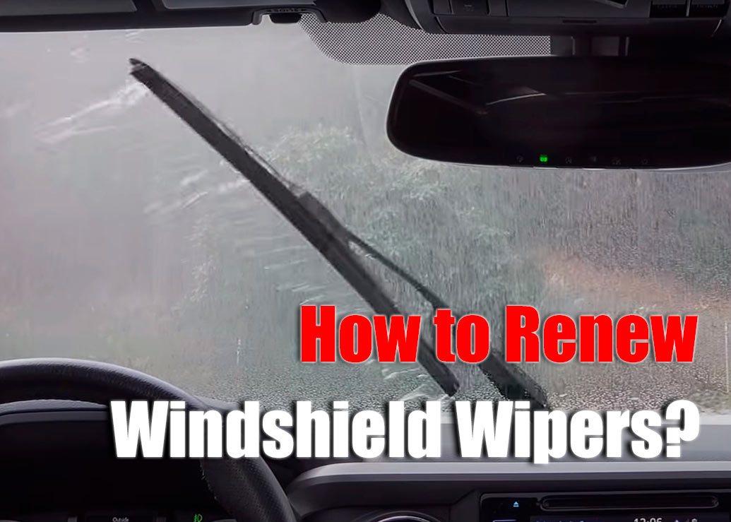 How to Renew Windshield Wipers