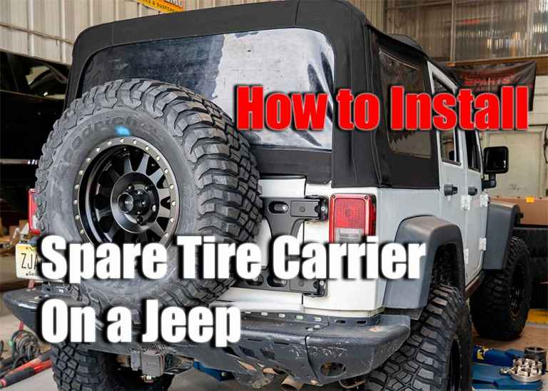 How To Install a Spare Tire Carrier On a Jeep