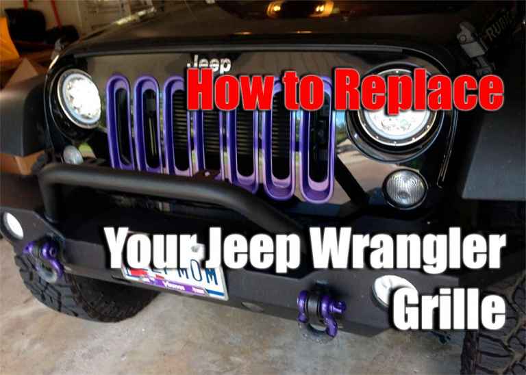 How to Replace Your Jeep Wrangler Grille