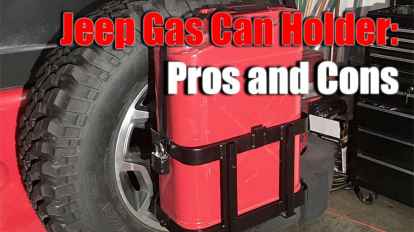 Jeep Gas Can Holder: Pros and Cons
