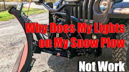 Why Does My Lights on My Snow Plow Not Work