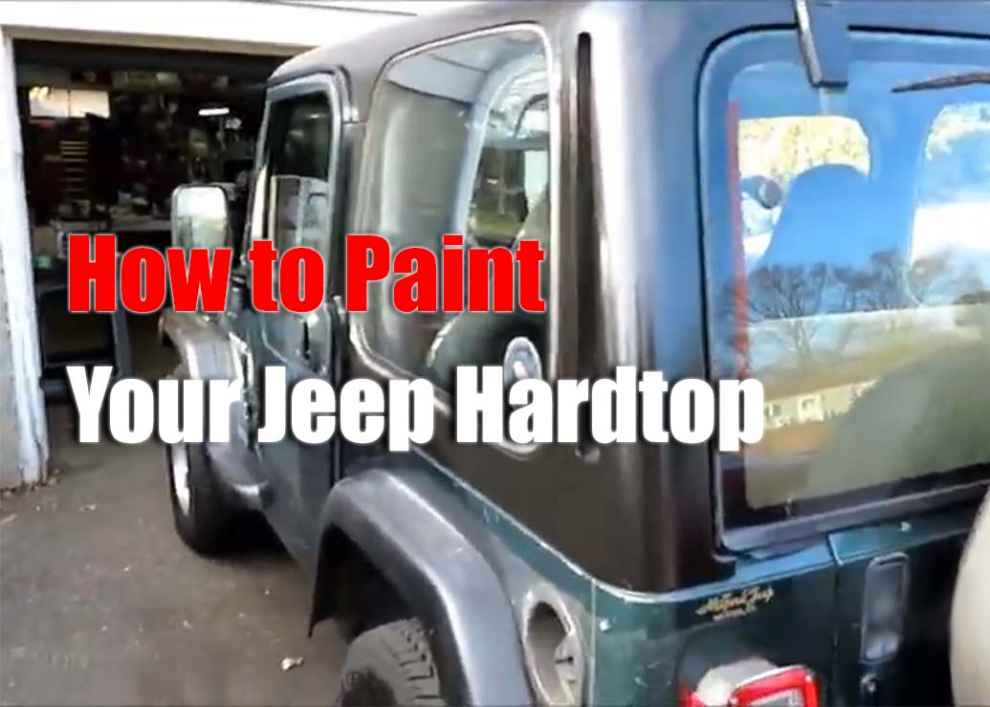 How to Paint Your Jeep Hardtop