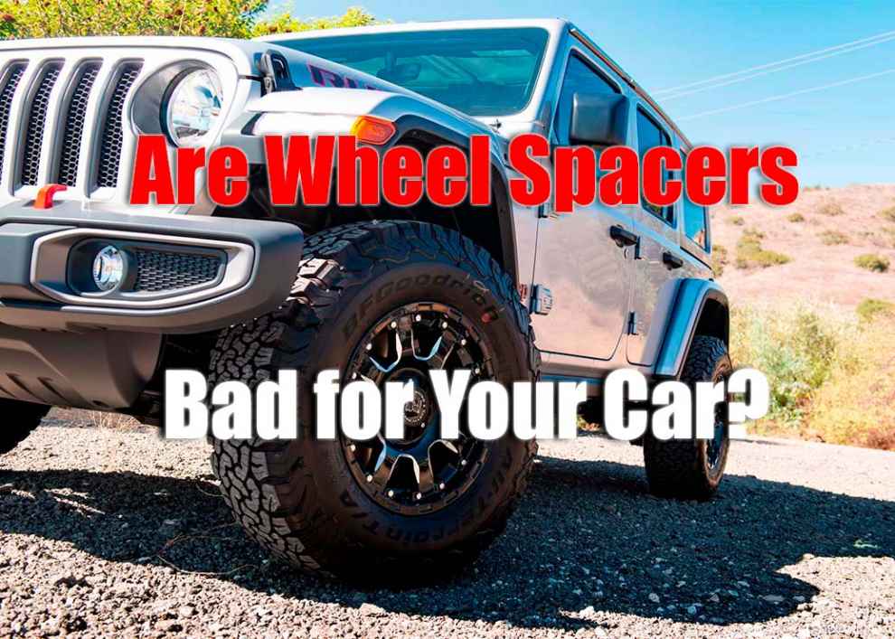 Are Wheel Spacers Bad for Your Car?