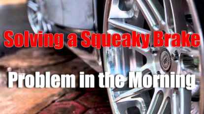 Solving a Squeaky Brake Problem in the Morning