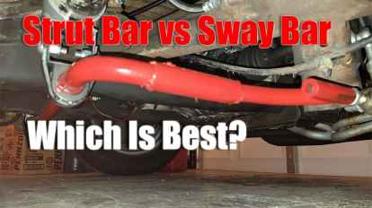 Strut Bar vs Sway Bar - Which Upgrade Is Best For You?