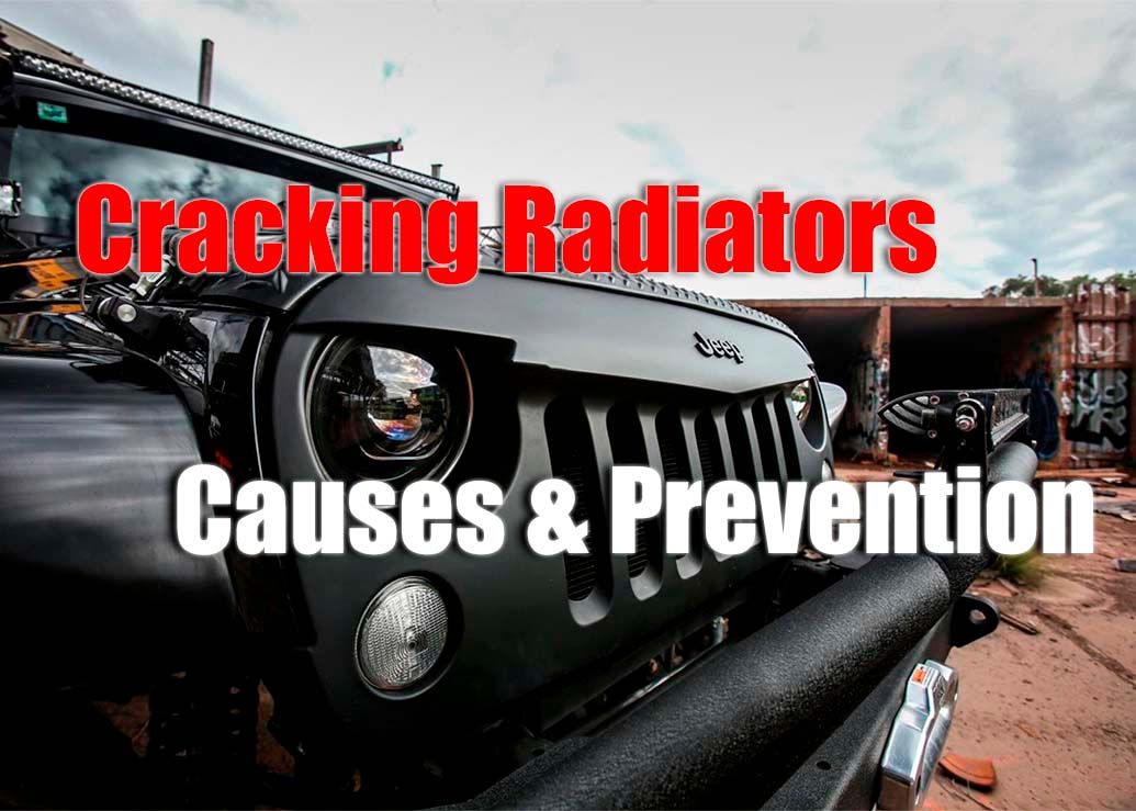 What Causes Radiator to Crack?