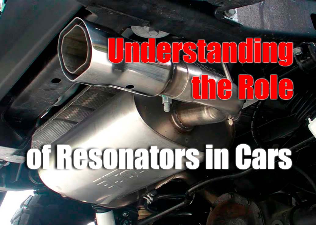 What Does a Resonator Do on a Car?