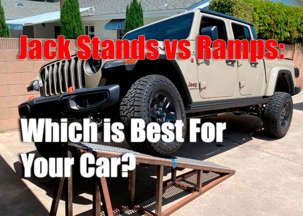 Jack Stand vs Ramp Which Option is Best for Car Maintenance?