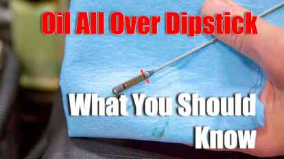 Oil All Over Dipstick in Jeep – What You Should Know