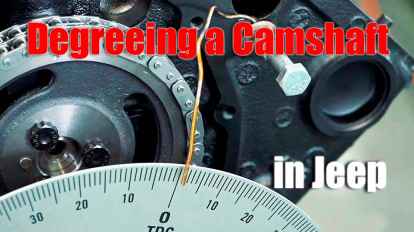 Degreeing a Camshaft in Jeep