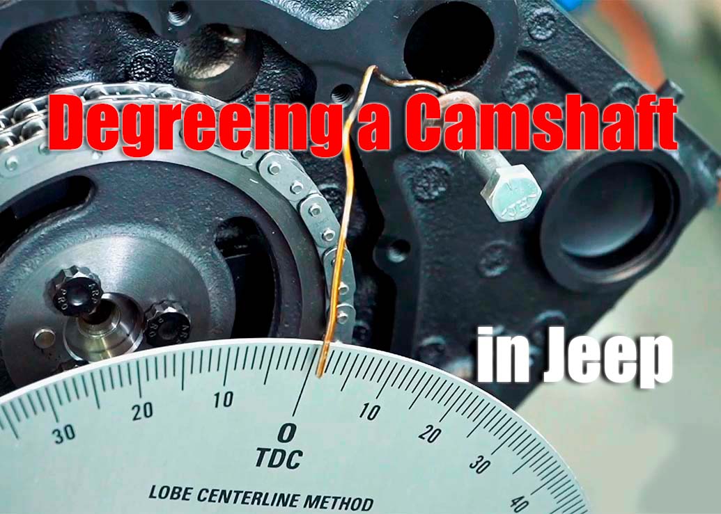 Degreeing a Camshaft in Your Vehicle Stepbystep Guide