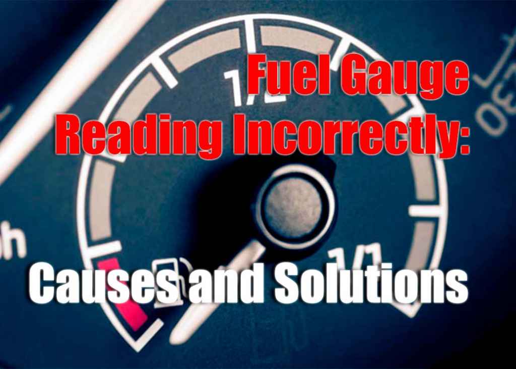 Troubleshooting a Fuel Gauge Reading Incorrectly