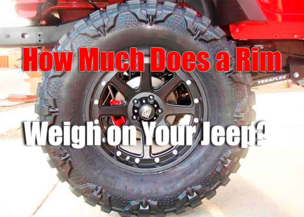 How Much Does a Rim Weigh on Your Jeep?