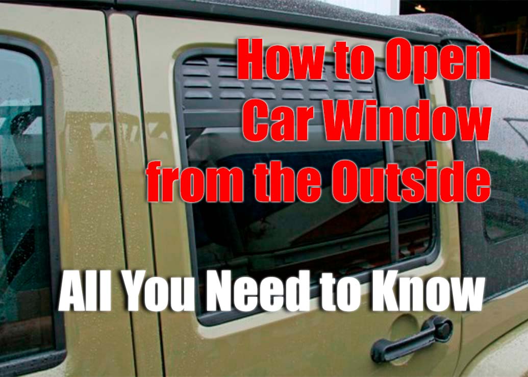 How to Open a Jeep Window from the Outside