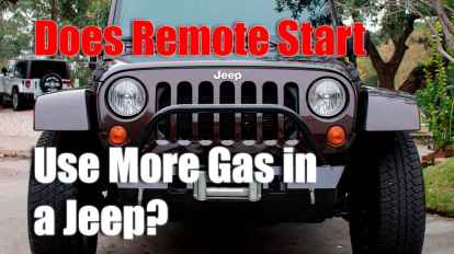Does Remote Start Use More Gas in a Jeep?