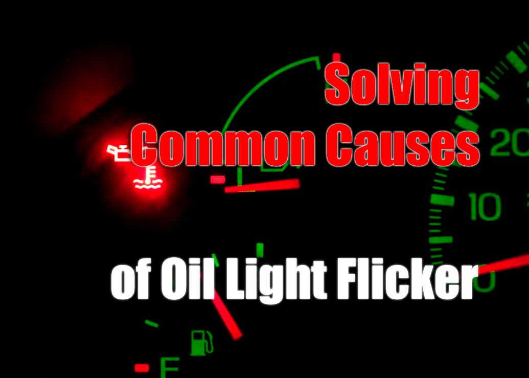 Understanding the Causes of Oil Light Flicker in Jeeps
