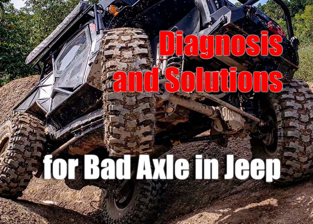 Symptoms of a Bad Axle and How to Diagnose It