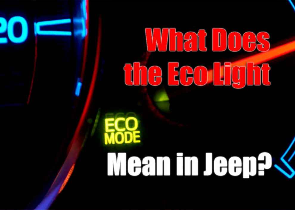 What Does the Eco Light Mean in Jeep?