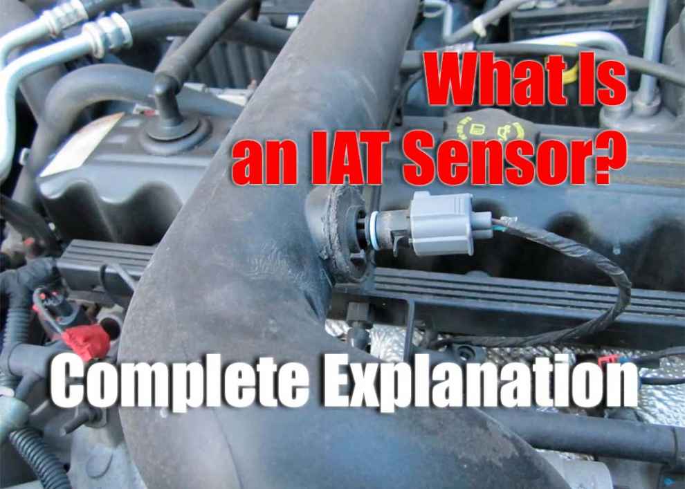 What is an IAT Sensor Complete Explanation