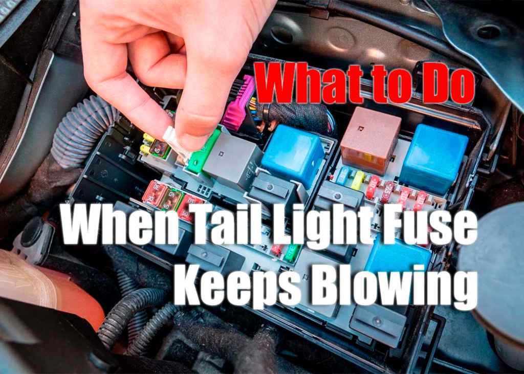 Troubleshooting A Tail Light Fuse That Keeps Blowing In A Jeep