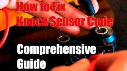 How to Fix Knock Sensor Code - Comprehensive Guide