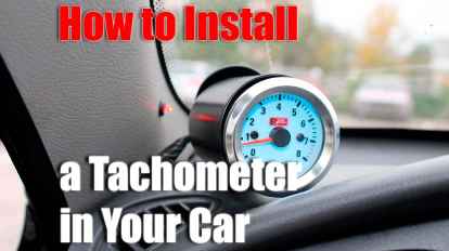 How to Install a Tachometer in Your Car