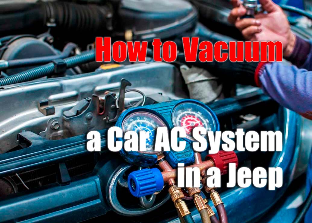 Vacuuming Your Car AC System in Your Vehicle