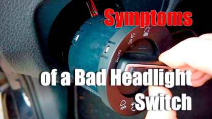 Symptoms of a Bad Headlight Switch