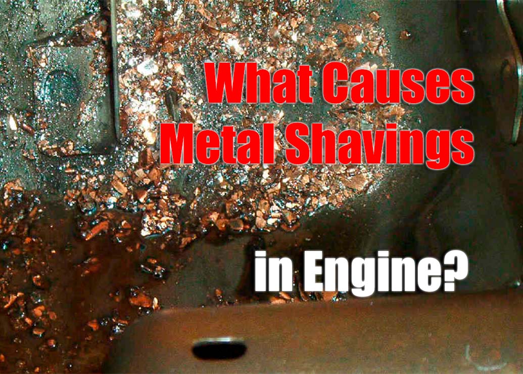 Causes Of Metal Shavings In Your Car's Engine