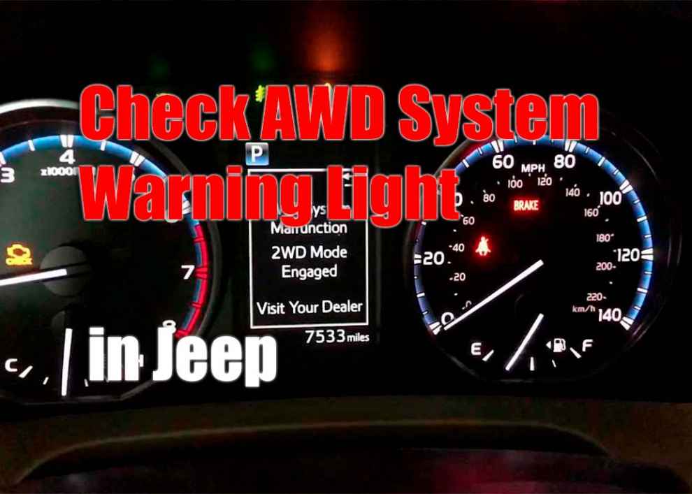 Check AWD System Warning Light in Jeep